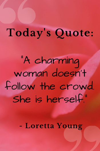 Loretta Young Quote