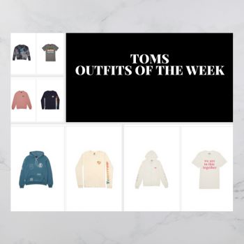 Toms Outfits of the Week