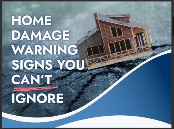Home Damage Warning Signs you Can't ignore